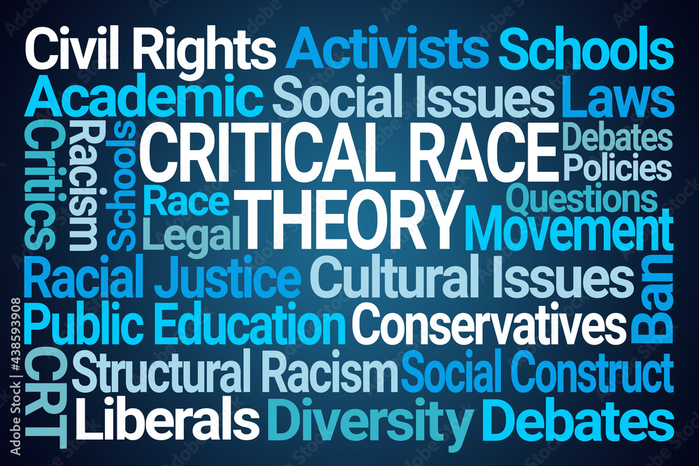 Critical Race Theory Word Cloud on Blue Background Critical Race Theory Word Cloud on Blue Background