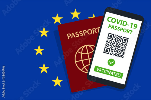 Covid-19 Passport on European Union Flag Background. Vaccinated. QR Code. Smartphone. Immune Health Cerificate. Vaccination Document. Vector