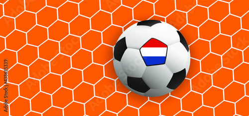 the Netherlands flag. Goal net texture for ball in goal. Soccer ball or football net pattern.. Vector orange background banner. wk, ek play model. Sport finale or school, sports. Holland, dutch 2021