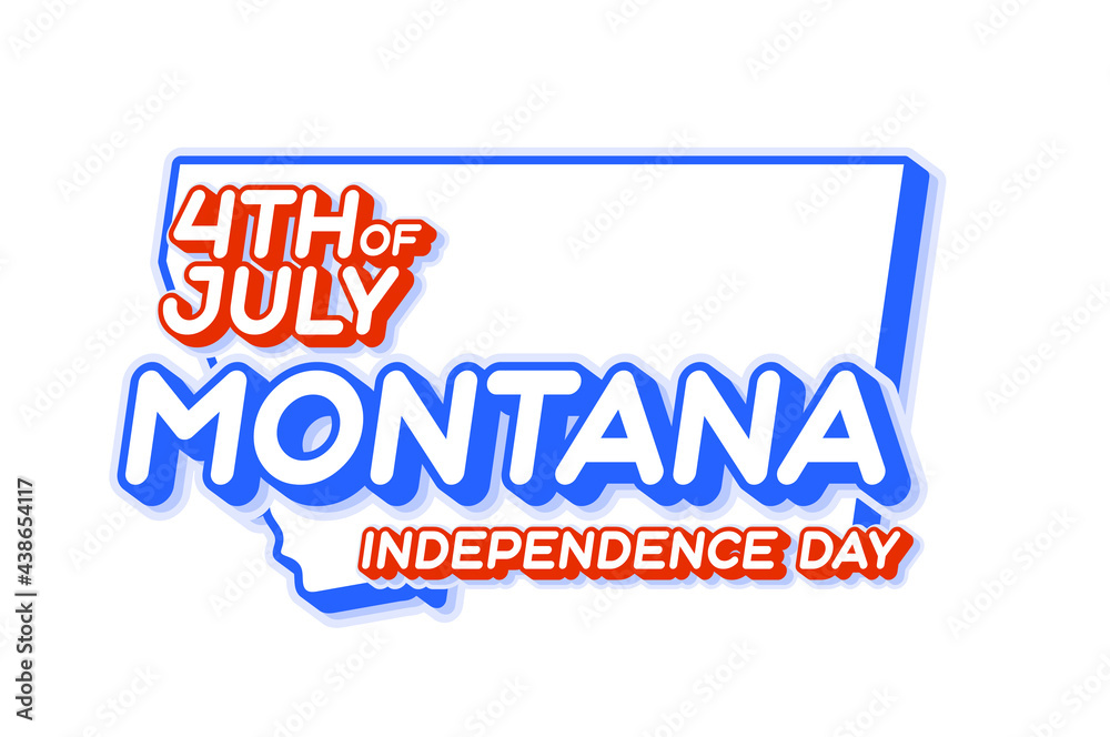 montana state 4th of july independence day with map and USA national color 3D shape of US state Vector Illustration montana state 4th of july independence day with map and USA national color 3D shape of US state Vector Illustration