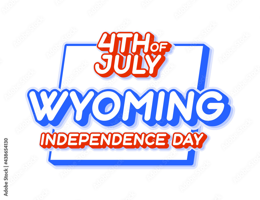 wyoming state 4th of july independence day with map and USA national color 3D shape of US state Vector Illustration wyoming state 4th of july independence day with map and USA national color 3D shape of US state Vector Illustration