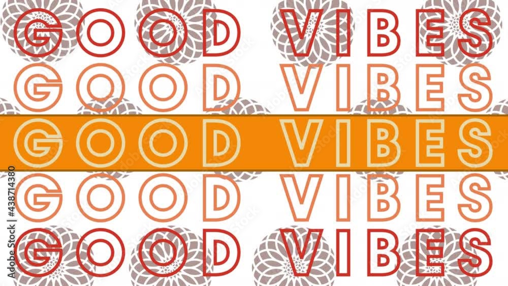Good vibes text against multiple floral designs on white background Good vibes text against multiple floral designs on white background