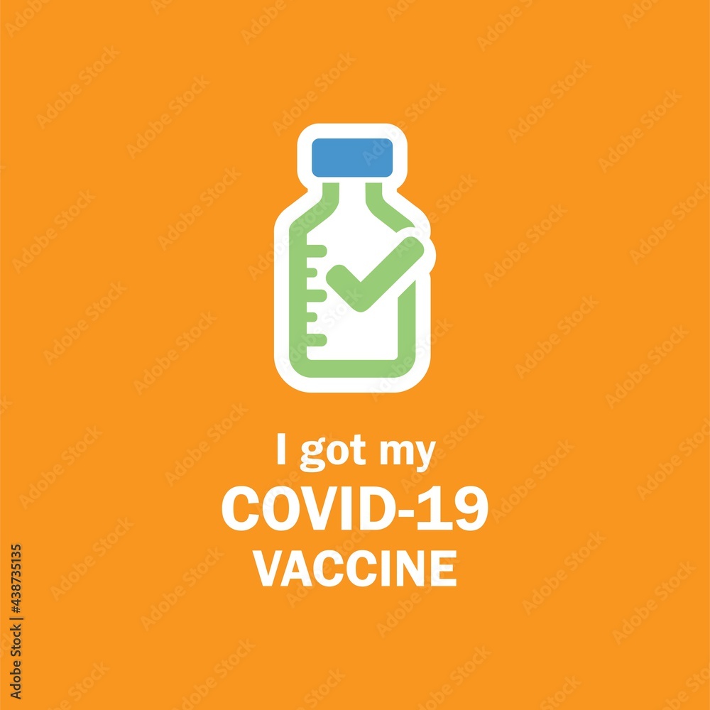 i got my covid-19 vaccine, vector template i got my covid-19 vaccine, vector template