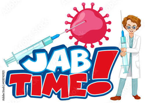Jab time font design with a doctor man on white background
