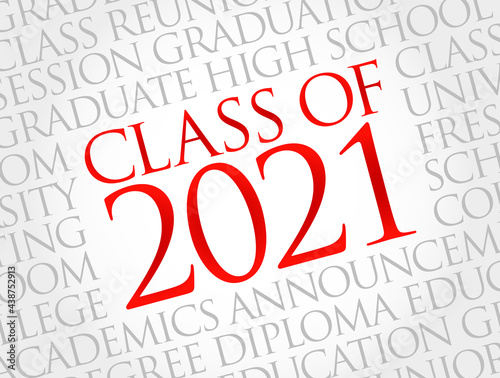 CLASS OF 2021 word cloud collage, education concept background