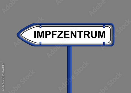 Wegweiser nach links  zum Impfzentrum 