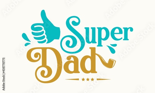 International happy fathers day best fathers lover T-shirt mug banner poster Vector illustration design.