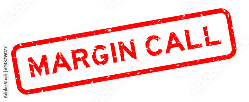 Grunge red margin call word square rubber seal stamp on white background