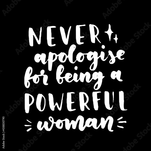 Women's rights quote, phrase. Vector lettering about feminism, woman rights, motivational slogan. Women support and empower, care of yourself, self-care poster.