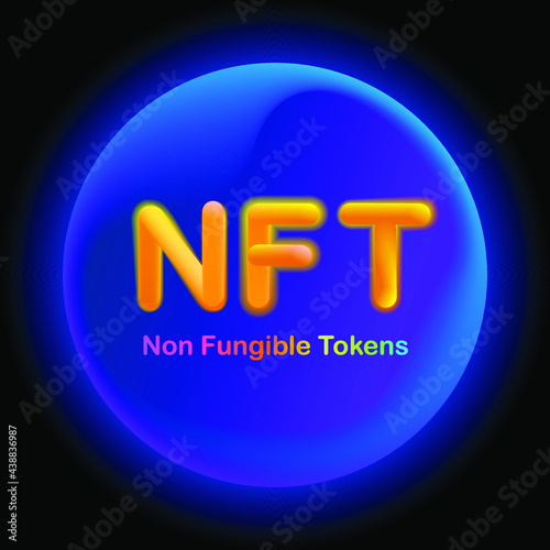 NFT Non Fungible tokens. Inside blue futuristic bubble. certifies a digital asset to be unique. vector illustration