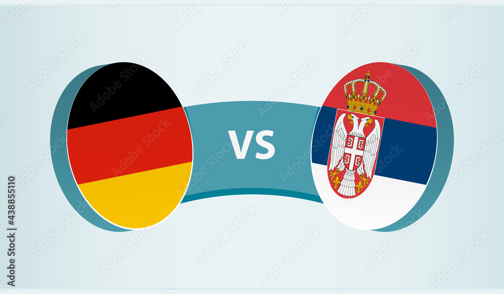 Germany versus Serbia, team sports competition concept.