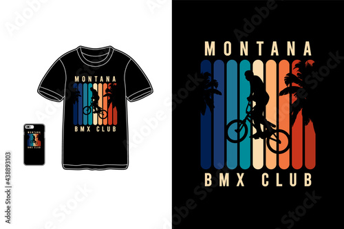 Montana bmx club,t-shirt merchandise siluet mockup typography
