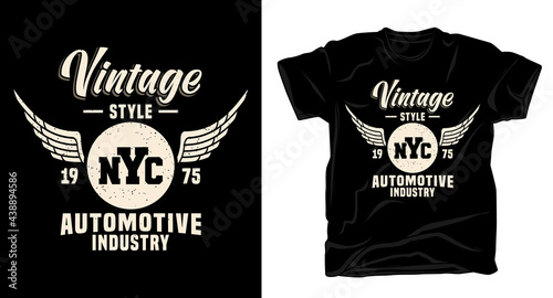 Vintage automotive industry typography t-shirt design