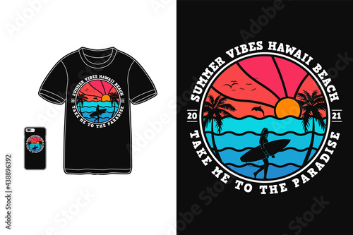 Summer vibes hawaii beach, t shirt design silhouette retro style