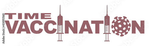 Time to vaccinate concept.Coronavirus vaccination concept. Vector editable illustration.