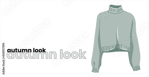 Mint-colored pullover with a high collar, isolated on a white background. green turtleneck. Fashionable autumn look, trends in clothing. illustration for a fashion magazine. vector