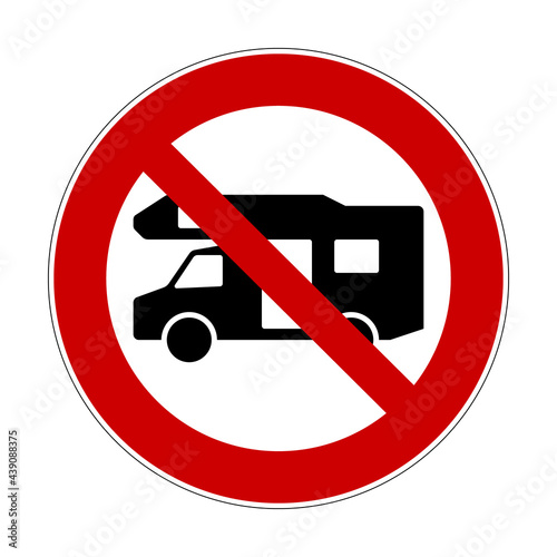 No motor caravan road sign. Vector illustration of red crossed out circle prohibition sign with camper icon inside. Caravan motorhome is not allowed. Ban for recreational vehicle.