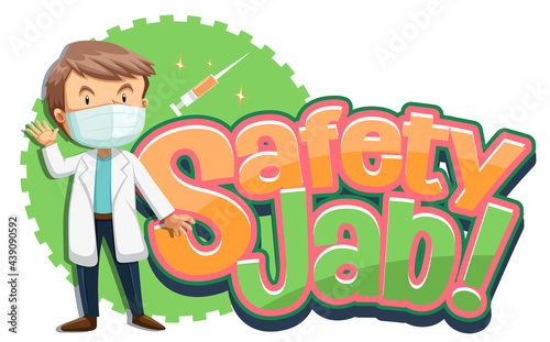 Safety Jab font banner with a male doctor cartoon character