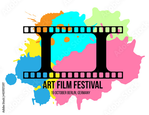 Art Film Festival Poster with Film Strip and Colorful Splashes