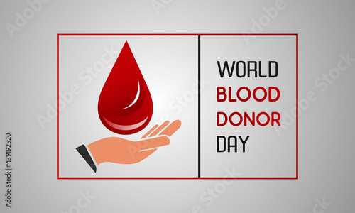 A Blood Drop On Hand illustration, World Blood Donor Day Design Template