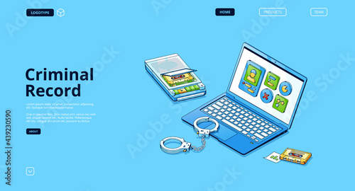 Criminal record isometric landing page, detective investigation digital concept, police file on laptop screen, handcuffs, dictaphone and tape, secret information, crime, 3d vector line art web banner