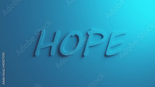 The text hope appears on the blue wall