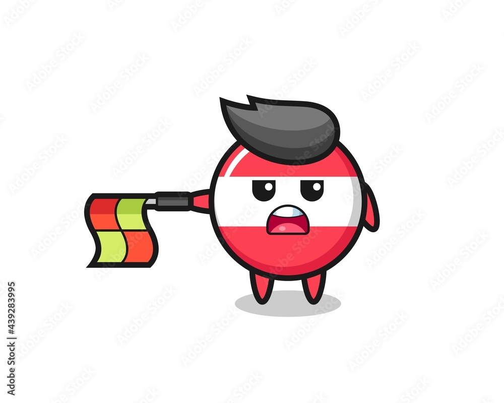 austria flag badge character as line judge hold the flag straight horizontally austria flag badge character as line judge hold the flag straight horizontally
