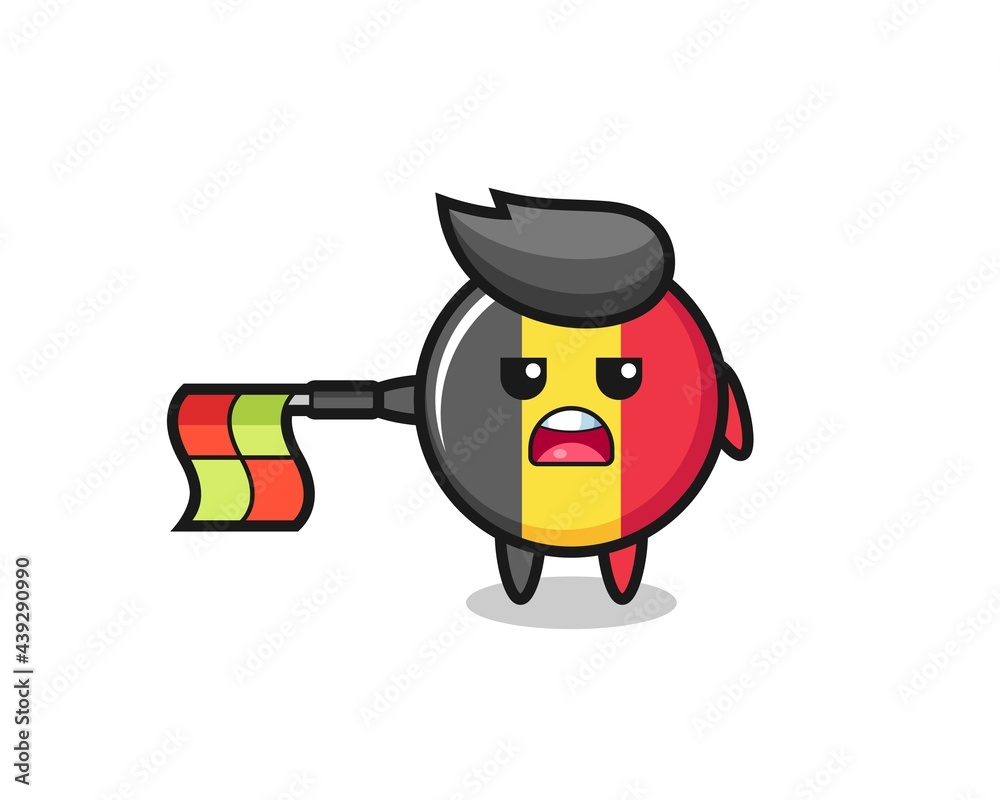 belgium flag badge character as line judge hold the flag straight horizontally