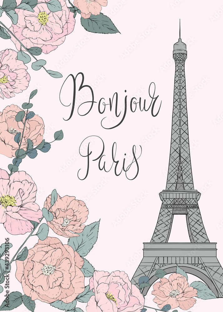 Eiffel Tower poster. Card with the Eiffel Tower, blooming flowers and lettering