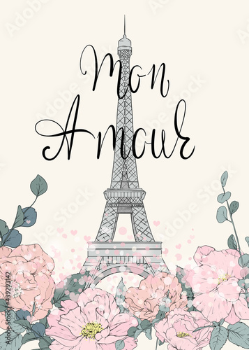 Eiffel Tower poster. Card with the Eiffel Tower, blooming flowers and lettering