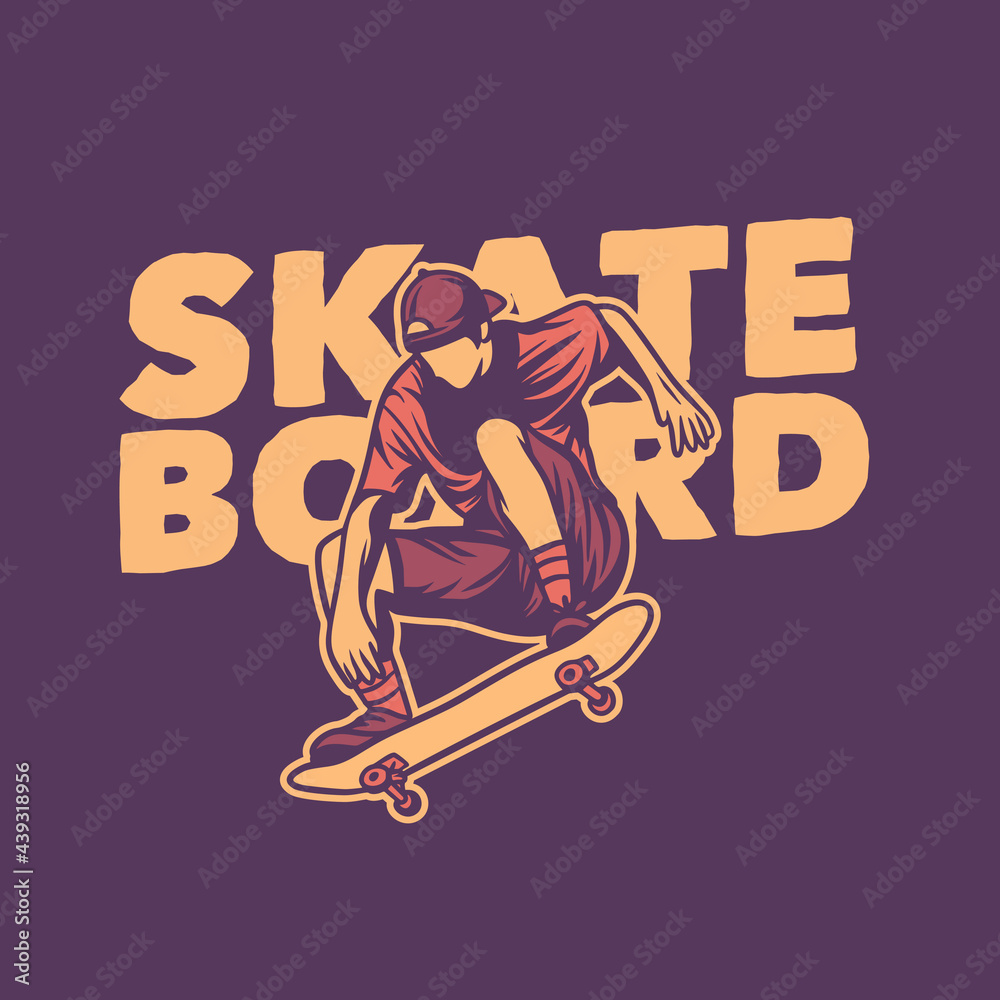 t shirt design skateboard with skater vintage illustration