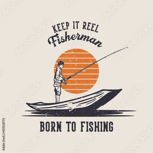 Let's hook up Fishing more worry less vintage illustration