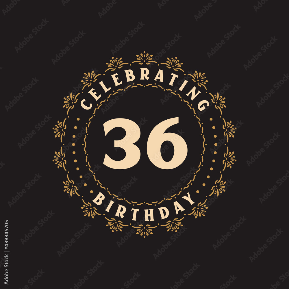 36 Birthday celebration, Greetings card for 36 years birthday