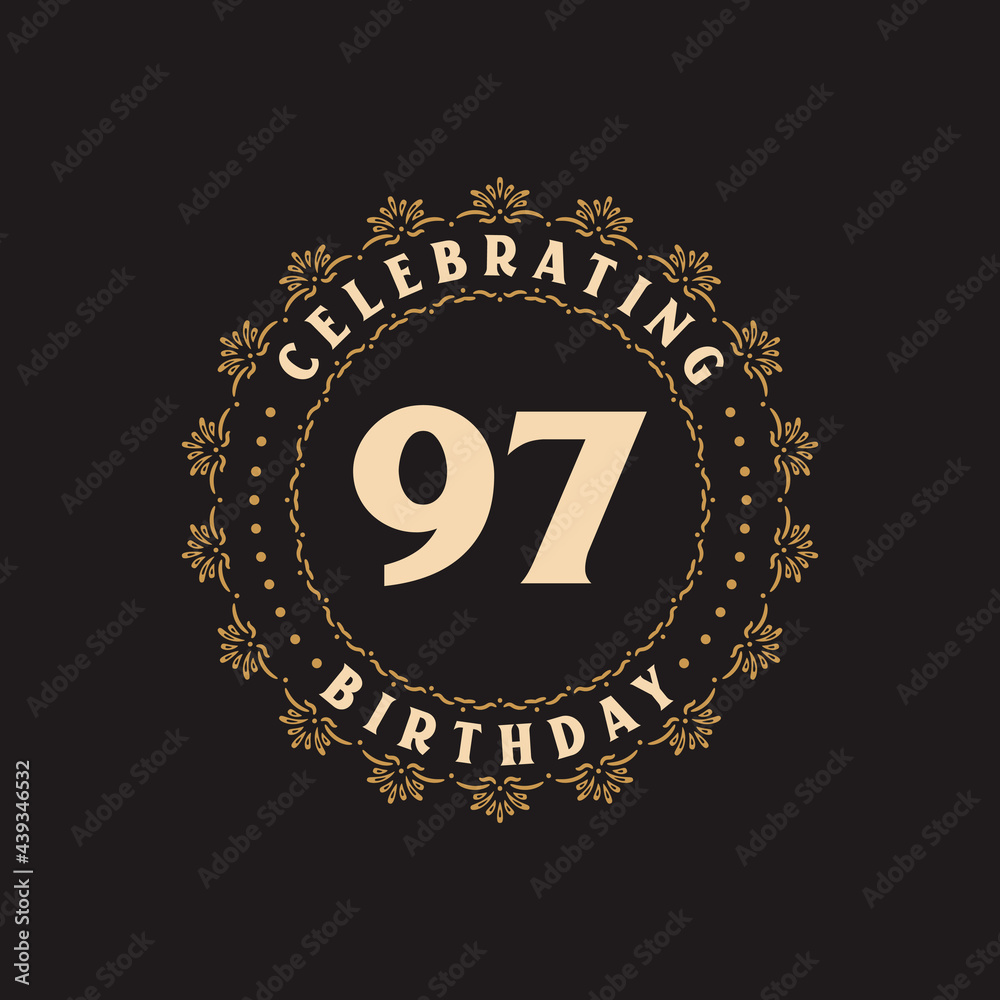 97 Birthday celebration, Greetings card for 97 years birthday