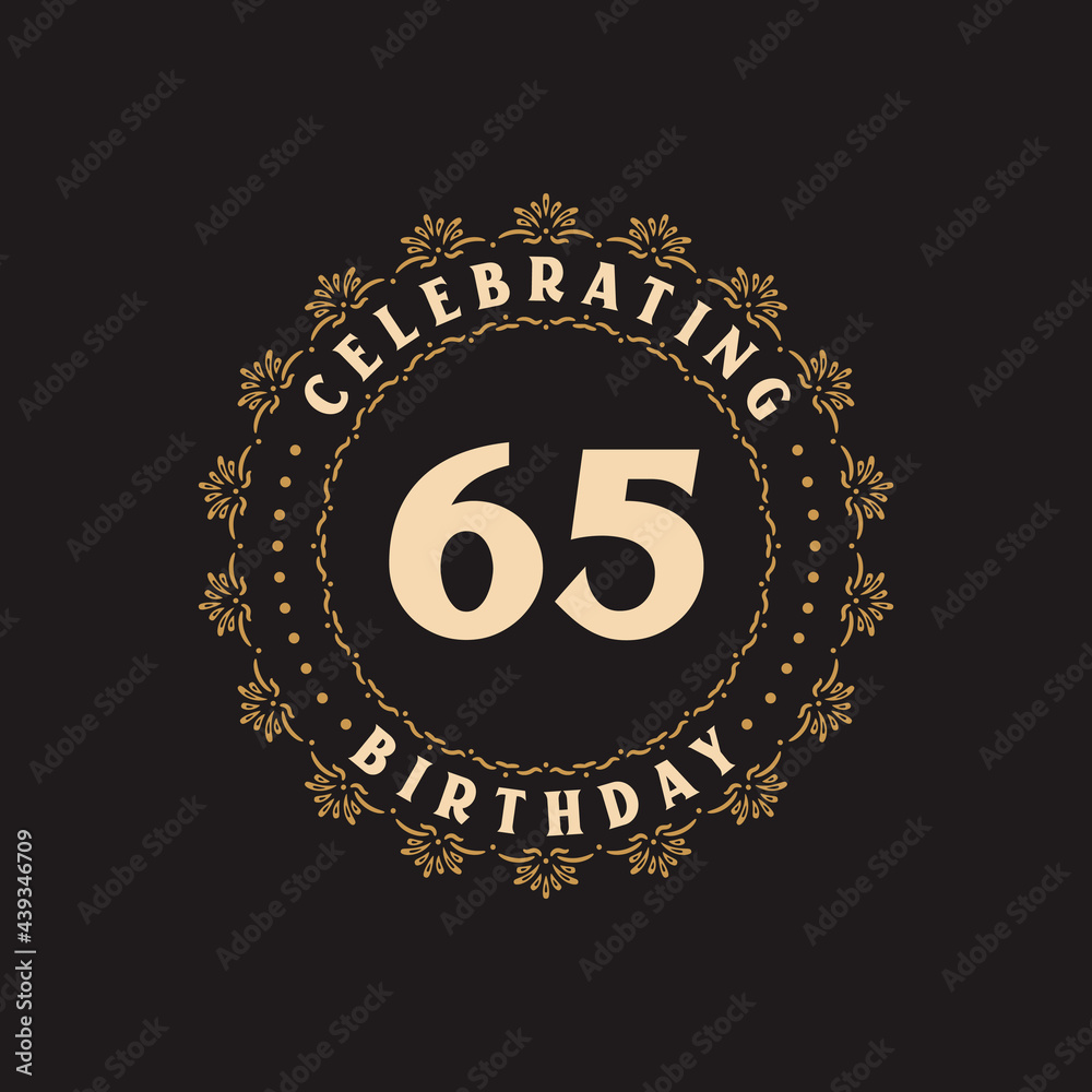 65 Birthday celebration, Greetings card for 65 years birthday 65 Birthday celebration, Greetings card for 65 years birthday