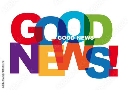GOOD NEWS - vector of stylized colorful font