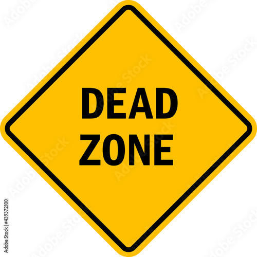 Dead zone sign. Black on yellow diamond background. Road signs and symbols.