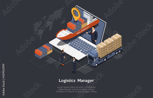 Conceptual Art Of Warehouse Working Process, Logistics Manager Profession With Three Characters. Isometric Vector Composition, Cartoon 3D Style Illustration. Laptop, Transportation Means, Infographics