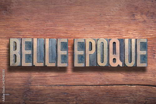 Bild auf Leinwand Belle Epoque wood