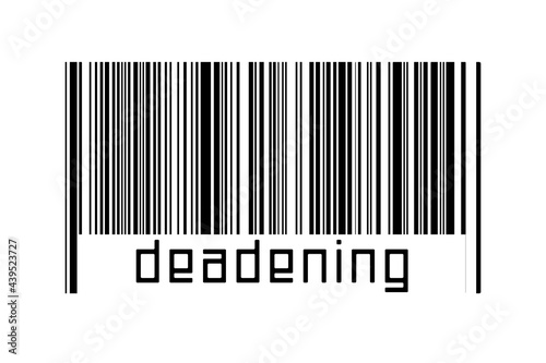 Barcode on white background with inscription deadening below photo