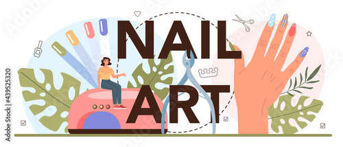 Nail art typographic header. Beauty salon worker. Nail treatment