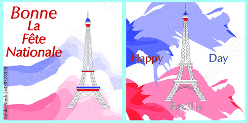 Set of vector illustrations with the Eiffel Tower for French National Day, Bastille Day, 14 July. Suitable for greeting card, poster and banner. On white isolated background.Prise de la Bastille 