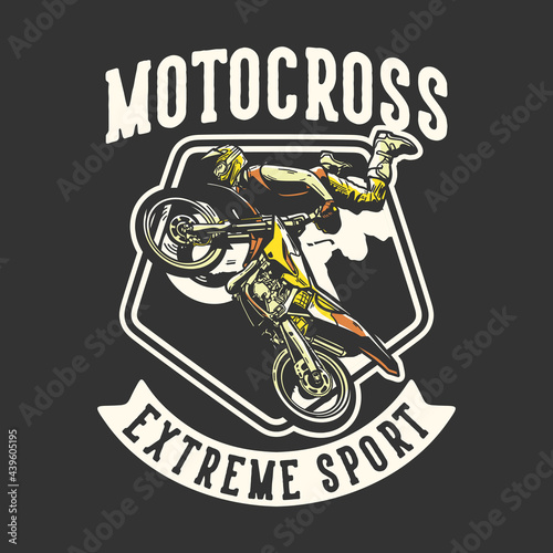 logo design motocross extreme sport with man riding motocross vintage illustration