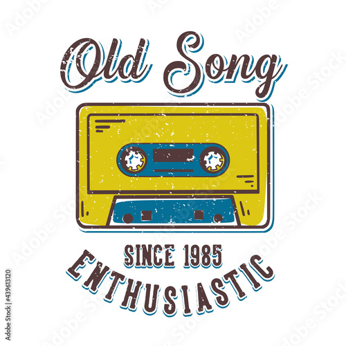 T-shirt design slogan typography old song enthusiastic since 1985 with tape cassette vintage illustration