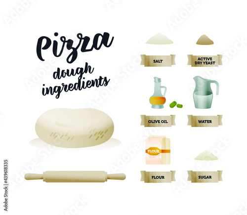 Pizza Dough Ingredients Set. Modern Flat Vector Concept Illustrations. Salt, Dry Yeast, Olive Oil, Water, Flour Package, Sugar. Delicious Ingredients with Ribbons. Rolling pin.