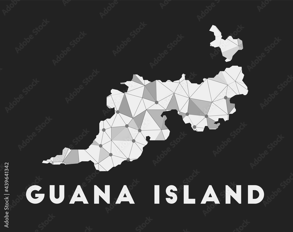 Naklejka premium Guana Island - communication network map of island. Guana Island trendy geometric design on dark background. Technology, internet, network, telecommunication concept. Vector illustration.