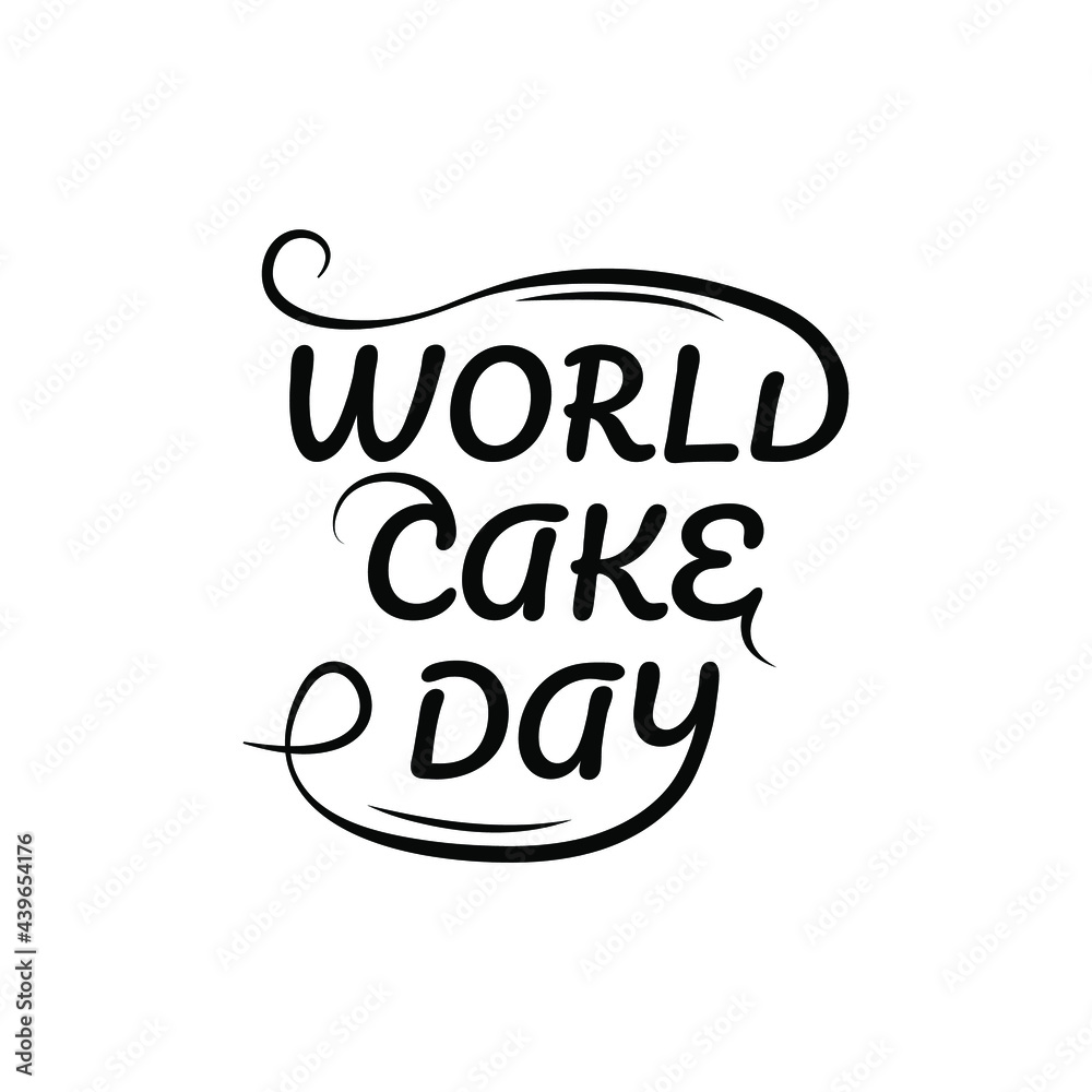 Abstract Lettering World Cake Day Black Background Vector Design Style For Poster Or Postcard Banner Cards