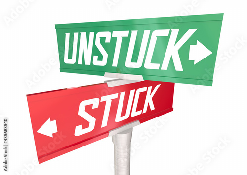 Get Unstuck Street Signs Move Forward Ahead Progress Right Direction 3d Illustration photo