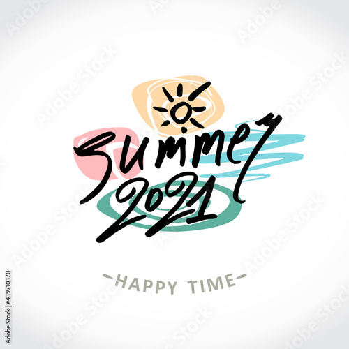 Vector logo Summer. Summer 2021. Happy time. Handwritten logo on an abstract colored background. Stylish seasonal pattern.