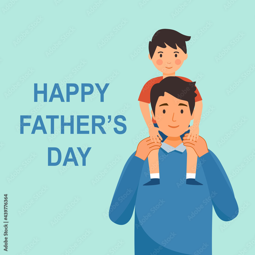 Happy Father’s Day concept vector illustration. Dad carry his son on shoulder in flat design.